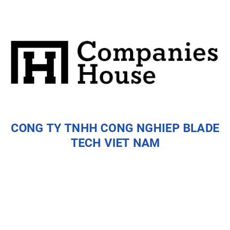 CONG TY TNHH CONG NGHIEP BLADE TECH VIET NAM | Companies House Vietnam ...